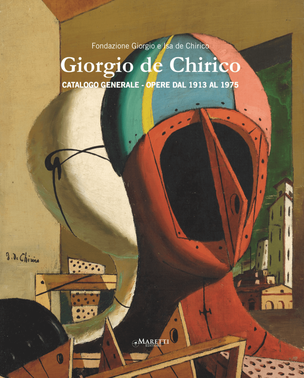 Giorgio de Chirico – Catalogue of Works vol. 4 (1913-1975